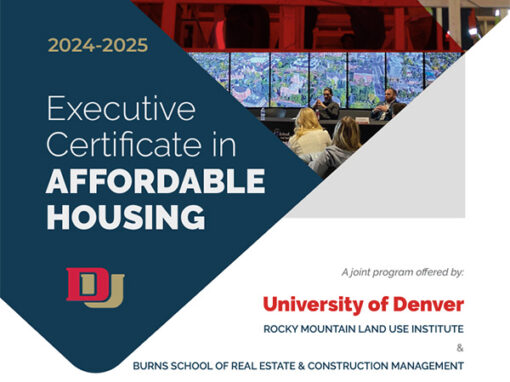 DU, Daniels Launch Certificate Program in Affordable Housing