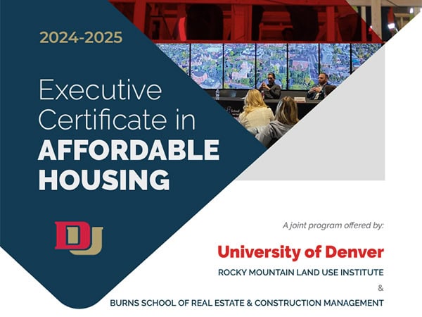 DU, Daniels Launch Certificate Program in Affordable Housing 