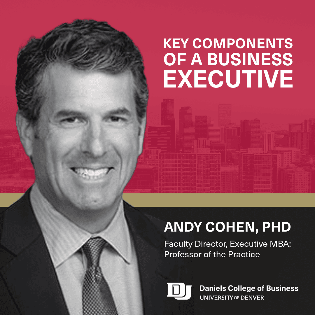 Andy Cohen, faculty director of the Daniels Executive MBA